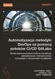 automatyzacja-metodyki-devops-za-pomoca-potokow-ci-cd-gitlaba-buduj-efekty