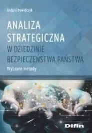 analiza-strategiczna-w-dziedzinie-bezpieczenstwa-ksiazka-difin-dawidczyk
