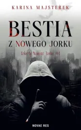 ksiazka-sekrety-nowego-jorku-tom-1-bestia-z-nowego-jorku-novae-res
