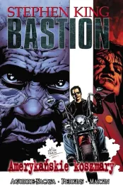 bastion-tom-2-amerykanskie-koszmary-komiks-albatros-twarda-oprawa