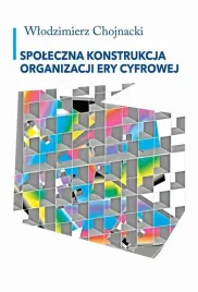 ksiazka-spoleczna-konstrukcja-organizacji-ery-cyfrowej-aspra