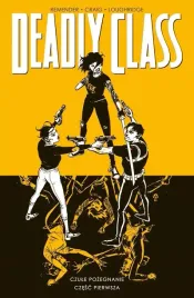 komiks-deadly-class-tom-11-czule-pozegnanie-czesc-1-non-stop-comics