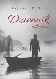 dziennik-ostatni-rajmund-kalicki-melanz-ksiazka-twarda-oprawa-2025