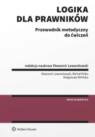 logika-dla-prawnikow-przewodnik-metodyczny-do-cwiczen-wolters-kluwer