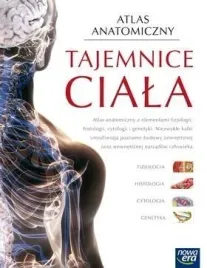 atlas-anatomiczny-tajemnice-ciala-nowa-era-2017-broszurowa-72-str