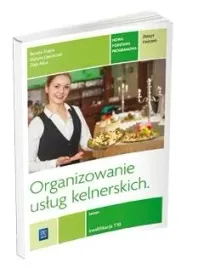 organizowanie-uslug-gastronomicznych-t10-cwiczenia-dla-kelnera-wsip