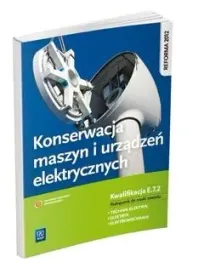 konserwacja-maszyn-i-urzadzen-elektrycznych-e7-2-podrecznik-wsip