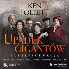 upadek-gigantow-ken-follett-audiobook-cd-albatros-superprodukcja-2020-isbn9