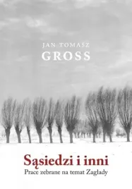 sasiedzi-i-inni-prace-zebrane-na-temat-zaglady
