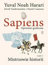 sapiens-tom-3-opowiesc-graficzna-mistrzowie-historii-literackie-ksiazka