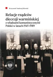 ipn-relacje-rzadcow-diecezji-warminskiej-1945-1989-ksiazka