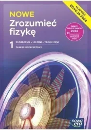 nowa-era-zrozumiec-fizyke-fizyka-lo-klasa-1-podrecznik-2024