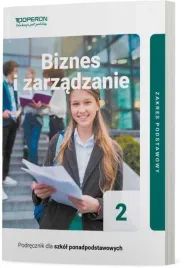 operon-biznes-i-zarzadzanie-2-podrecznik-zakres-podstawowy-lo-i-technikum