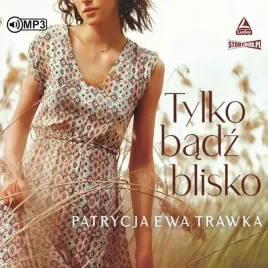 cd-mp3-tylko-badz-blisko
