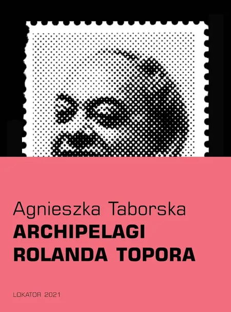 archipelagi-rolanda-topora-autor-agnieszka-taborska
