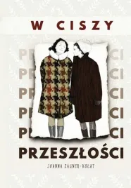 w-ciszy-przeszlosci-powiesc-graficzna-joanna-zagner-kolat-timof