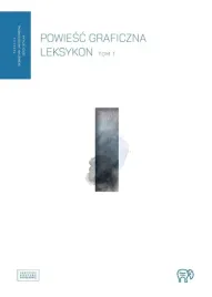leksykon-powiesci-graficznej-tom-1-timof-i-cisi-wspolnicy-twarda-oprawa