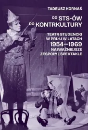 od-stsow-do-kontrkultury-ksiazka-tadeusz-kornas-instytut-teatralny