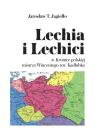 lechia-i-lechici-w-kronice-polskiej-mistrza-wincentego-tzw-kadlubka