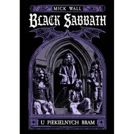 black-sabbath-u-piekielnych-bram-biografia-mick-wall-in-rock-twarda