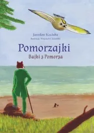 pomorzajki-bajki-z-pomorza-jaroslaw-kociuba-ksiazka-twarda-draka