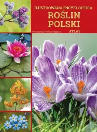 atlas-ilustrowana-encyklopedia-roslin-polski-twarda-oprawa-fenix