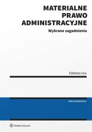 materialne-prawo-administracyjne-podrecznik-wolters-kluwer-2024-elzbieta-ur