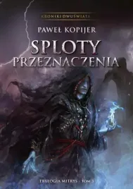panko-ksiazka-trylogia-mitrys-tom-3-sploty-przeznaczenia