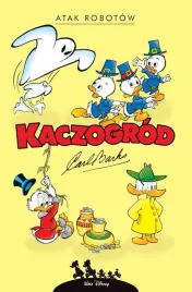 egmont-kaczogrod-atak-robotow-album-komiksowy-carl-barks