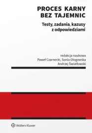 proces-karny-bez-tajemnic-testy-zadania-ksiazka-wolters-kluwer