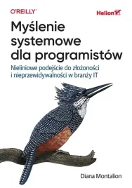 myslenie-systemowe-dla-programistow-ksiazka-helion-diana-montalion-2025