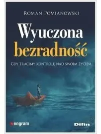 wyuczona-bezradnosc-ksiazka-roman-pomianowski-difin