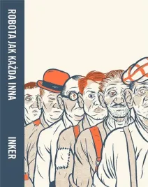 robota-jak-kazda-inna-komiks-alex-w-inker-timof-i-cisi-wspolnicy