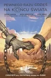pewnego-razu-gdzies-na-koncu-swiata-tom-3-komiks-nagle-aaron