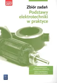 wsip-podstawy-elektrotechniki-w-praktyce-zbior-zadan-ksiazka