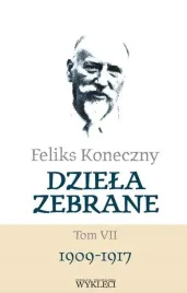 feliks-koneczny-dziela-zebrane-tom-7-ksiazka-miles-twarda-oprawa