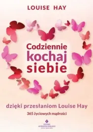 codziennie-kochaj-siebie-dzieki-przeslaniom-louise-hay