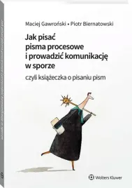 jak-pisac-pisma-procesowe-i-prowadzic-komunikacje-w-sporze-czyli-ksiazeczk