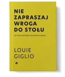 nie-zapraszaj-wroga-do-stolu-ksiazka-louie-giglio-szaron-twarda-oprawa