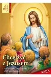 religia-chce-zyc-z-jezusem-podrecznik-dla-klasy-4-szkoly-podstawowej