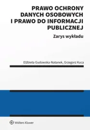 prawo-ochrony-danych-osobowych-i-prawo-do-informacji-publicznej-zarys-wykl