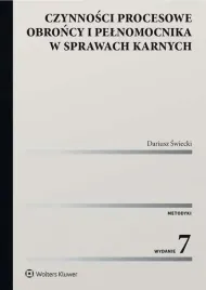 czynnosci-procesowe-obroncy-i-pelnomocnika-w-sprawach-karnych-wyd-2022