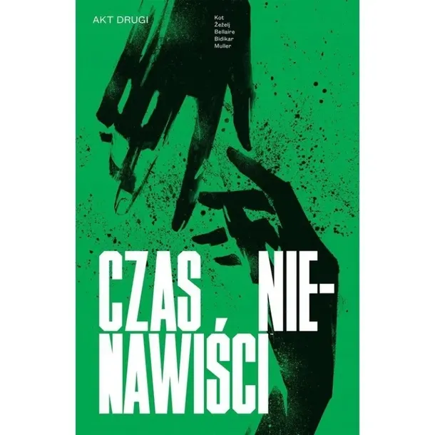czas-nienawisci-tom-2-rok-wydania-2020