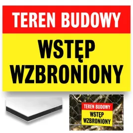 tabliczka-znak-bhp-teren-budowy-wstep-wzbroniony-odporna-dibond-30x20-cm