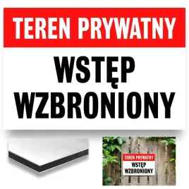 tabliczka-znak-bhp-teren-prywatny-wstep-wzbroniony-odporna-dibond-30x20-cm