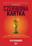 czerwona-kartka-tytul-czerwona-kartka-kupione-mundiale-w-rosji-i-katarze-afery-w-fifa-miedzynarodowe-sledztwo