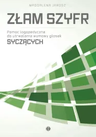 zlam-szyfr-pomoc-logopedyczna-do-utrwalania-wymowy-glosek-syczacych