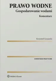 prawo-wodne-gospodarowanie-wodami-komentarz