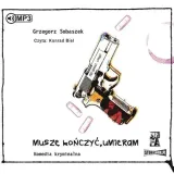 cd-mp3-musze-konczyc-umieram-stan-nowy