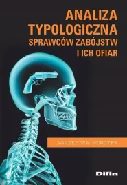 analiza-typologiczna-sprawcow-zabojstw-i-ich-ofiar